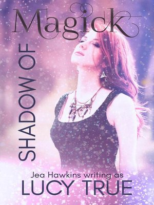 cover image of Shadow of Magick
